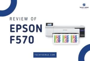 Epson F570 Vs F170 Dye Sublimation Printer Comparison Review