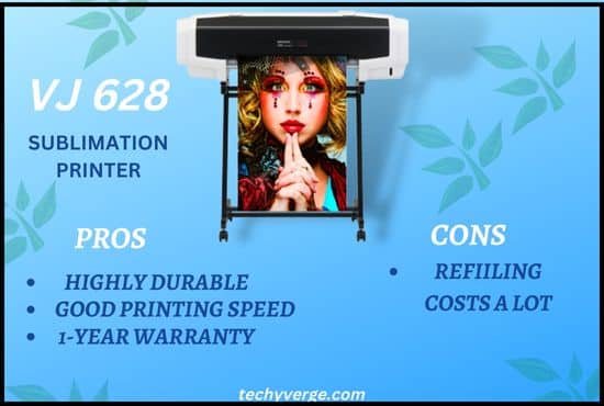 Sawgrass VJ628 Printer Pros Cons