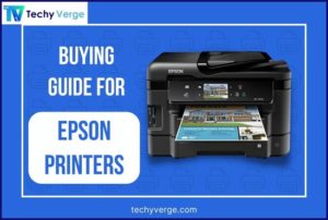 Buying Guide for Epson Printers