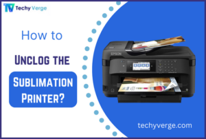 How to Unclog the Sublimation Printer