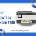 Best Printers under $200