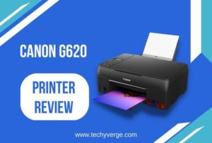 Canon G620 Printer Review