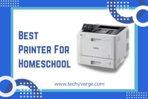 Best Printer For Homeschool