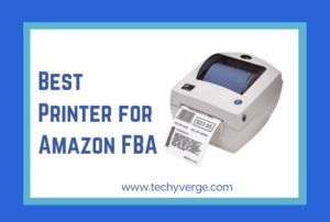 Best Printer for Amazon FBA