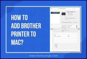How to Add Brother Printer to Mac