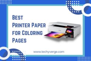 Best Printer Paper for Coloring Pages