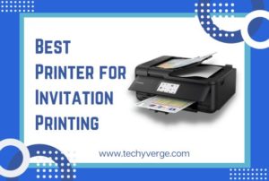 Best Printer for Invitation Printing