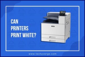 Can Printers Print White